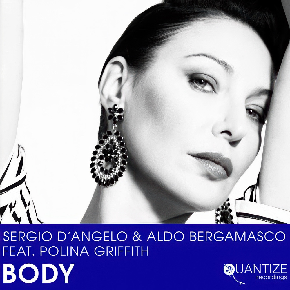 Sergio D'Angelo & Aldo Bergamasco feat. Polina Griffith - Body